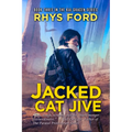 Jacked Cat Jive - Paperback