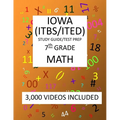 7th Grade IOWA ITBS ITED, 2019 MATH, Test Prep: 7th Grade IOWA TEST of BASIC SKILLS, EDUCATIONAL DEVELOPMENT 2019 MATH Test Prep/Study Guide - Paperback