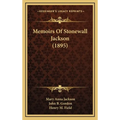 Memoirs Of Stonewall Jackson (1895) - Hardcover