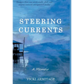 Steering Currents: A Memoir - Hardcover