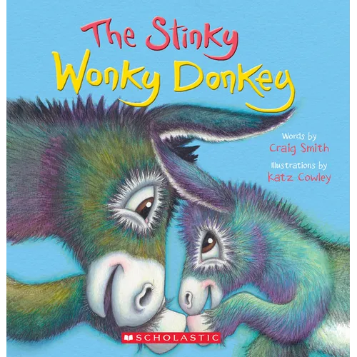 The Stinky Wonky Donkey (a Wonky Donkey Book) - Paperback