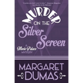 Murder on the Silver Screen - Paperback