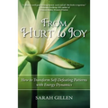 From Hurt to Joy - Paperback