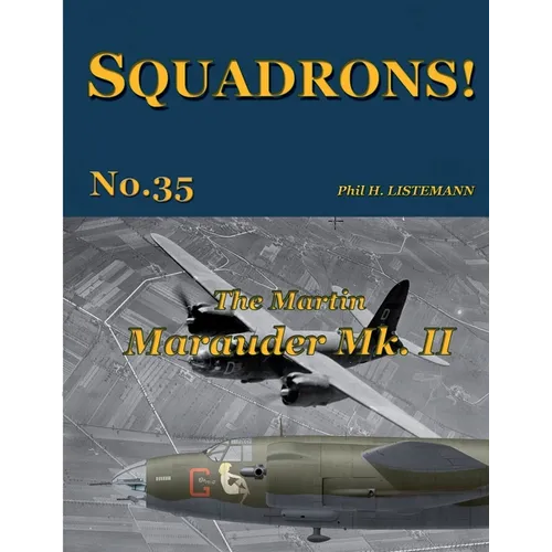 The Martin Marauder Mk II - Paperback