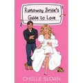 Runaway Bride's Guide to Love - Paperback