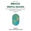 Biblical Mental Healing - Paperback