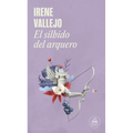 El Silbido del Arquero / The Bowmans Whistle - Paperback