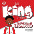 I Am King the Confident: a story about leadership - Paperback