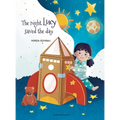 The night Lucy saved the day - Hardcover