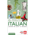 15-Minute Italian: Learn in Just 12 Weeks - Paperback