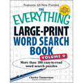 The Everything Large-Print Word Search Book, Volume 9: More Than 100 Easy-To-Read Word Search Puzzles - Paperback