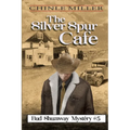 The Silver Spur Cafe - Paperback