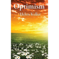 Optimism: A Philosophical Essay on Mental Attitude and the Discipline of Thought - Hardcover