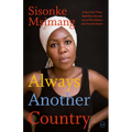 Always Another Country - Hardcover