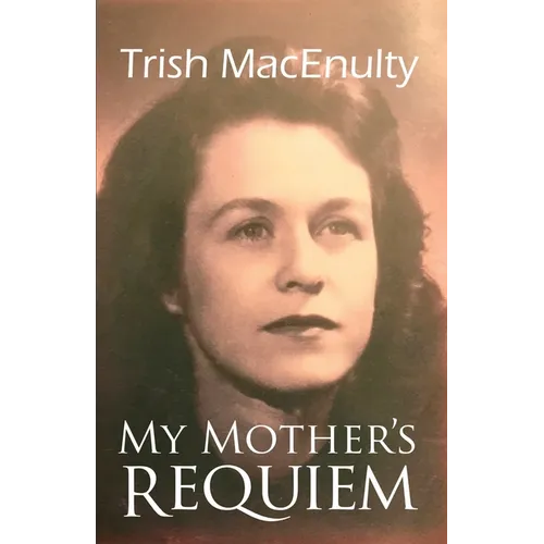 My Mother's Requiem: A Daughter's Memoir - Paperback