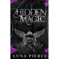 Hidden Magic: Harper Shadow Academy (Special Edition Book One) - Paperback