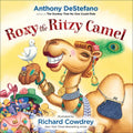 Roxy the Ritzy Camel - Hardcover