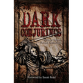 Dark Conjurings: A Short Fiction Horror Anthology - Paperback