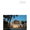 Shibusa: Hive Architects - Masterpiece Series - Hardcover