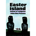 Easter Island: Island of Enigmas - Paperback