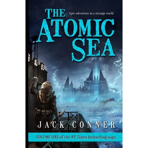 The Atomic Sea: Volume One - Paperback