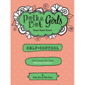 Polka Dot Girls, Self Control Bible Study and Workbook - Paperback