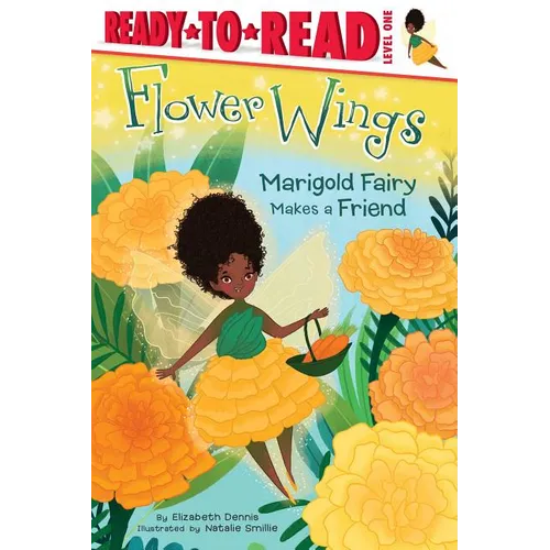 Marigold Fairy Makes a Friend: Ready-To-Read Level 1 - Paperback