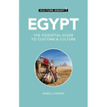 Egypt - Culture Smart!: The Essential Guide to Customs & Culture - Paperback