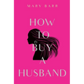 How to Buy a Husband - Paperback