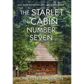The Starlet in Cabin Number Seven - Hardcover