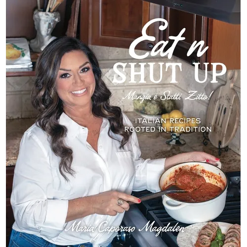 Eat n Shut Up - Hardcover