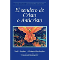 El sendero de Cristo o Anticristo - Paperback