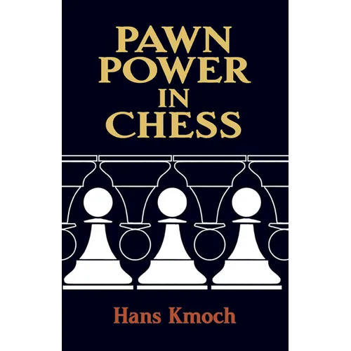 Pawn Power in Chess - Paperback