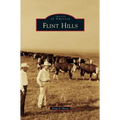 Flint Hills - Hardcover
