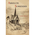 Absolute Surrender - Paperback