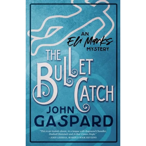 The Bullet Catch - Paperback