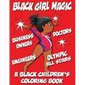 Black Girl Magic - A Black Children's Coloring Book - Paperback
