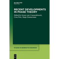 Recent Developments in Phase Theory - Paperback