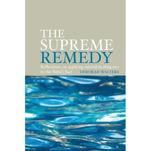 The Supreme Remedy - Paperback