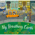 My Breathing Earth - Hardcover