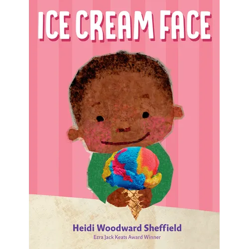 Ice Cream Face - Hardcover