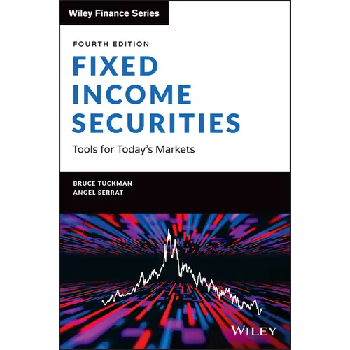 Fixed Income Securities: Tools for Today's Markets - Hardcover