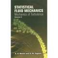 Statistical Fluid Mechanics, Volume II: Mechanics of Turbulence Volume 2 - Paperback