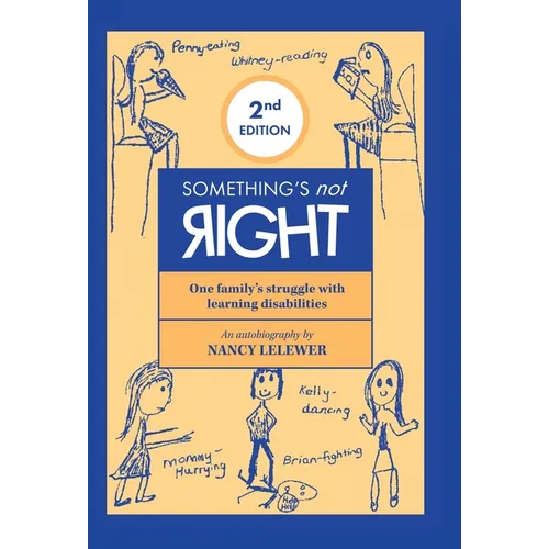 Something's not Right 2nd Edition - Hardcover