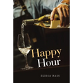 Happy Hour - Hardcover