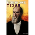 Richard Coke: Texan - Paperback