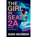 The Girl in Seat 2A - Paperback