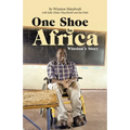 One Shoe in Africa: Winston's Story - Paperback