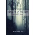 A Light on the Path: A Journey Home - Paperback
