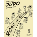 Boys & Girls Judo & Self-Defense: Road to Blackbelt - Paperback